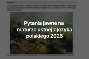 pytania jawne, pytania jawne matura 2026, pytania jawne cke, lista pytań jawnych 2026, matura ustna język polski 2026