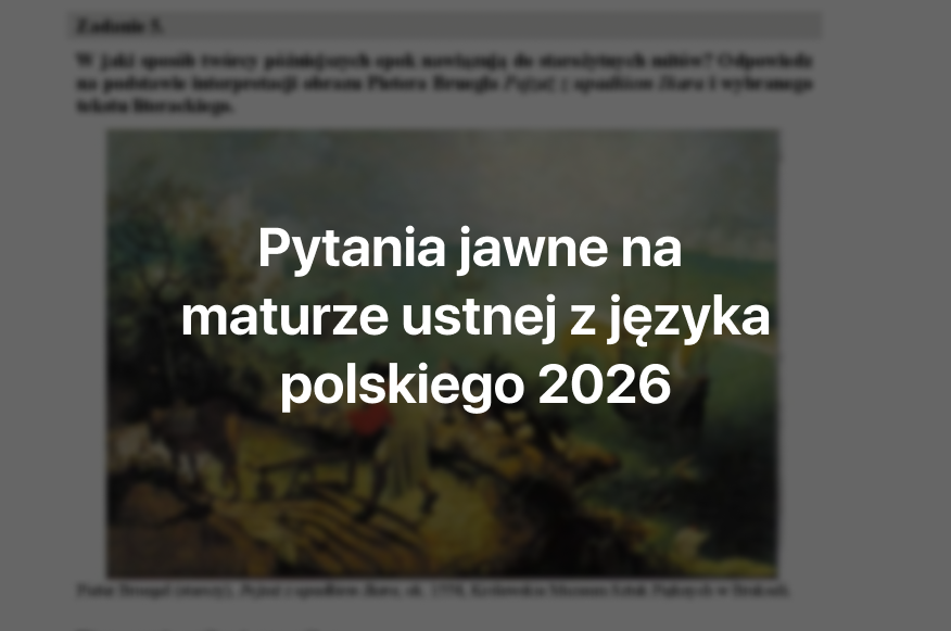 pytania jawne, pytania jawne matura 2026, pytania jawne cke, lista pytań jawnych 2026, matura ustna język polski 2026